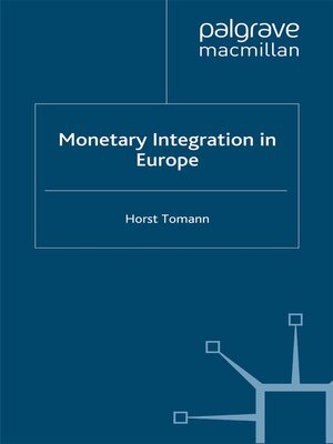cover image of Monetary Integration in Europe